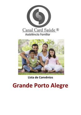 Grande Porto Alegre - Nova Ganhadora da Fam&iacute;lia Premiada Canal