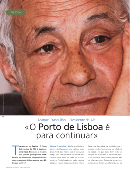 &laquo;O Porto de Lisboa &eacute;