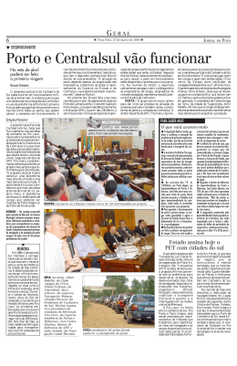 Porto e Centralsul vão funcionar