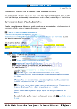 1&ordm; da S&eacute;rie Parecidos Com Jesus: Pr. Israel Liberato P&aacute;gina 1
