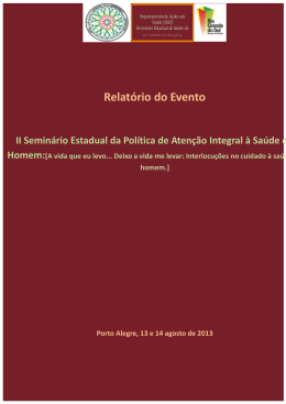 Acesse aqui o Relatório Final do II Seminário Estadual da Política