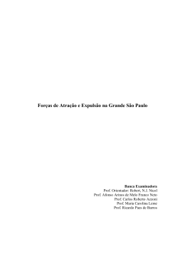 For&ccedil;as de Atra&ccedil;&atilde;o e Expuls&atilde;o na Grande S&atilde;o Paulo