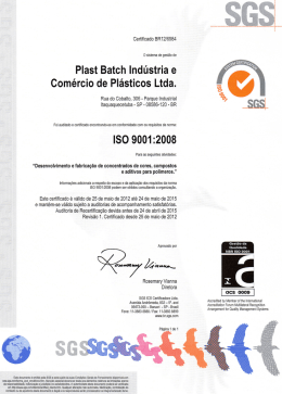 Plast Batch Ind&uacute;stria e Com&eacute;rcio de Pl&aacute;sticos Ltda.