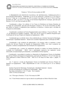 Portaria n.&ordm; 349, de 26 de novembro de 2009 O PRESIDENTE