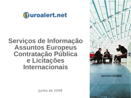 Serviços de Informação Assuntos Europeus Contratação Pública e
