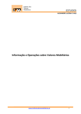 Informa&ccedil;&atilde;o e Opera&ccedil;&otilde;es sobre Valores Mobili&aacute;rios