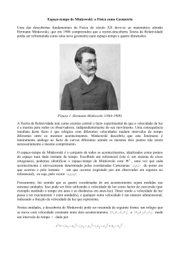 Espa&ccedil;o-tempo de Minkowski: a F&iacute;sica como Geometria