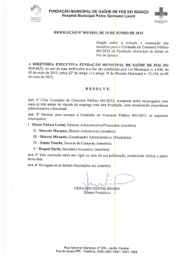 FUNDA&Ccedil;&Atilde;O MUNICIPAL DE SA&Uacute;DE DE FOZ DO IGUA&Ccedil;U