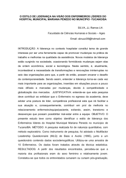 o estilo de lideran&ccedil;a na vis&atilde;o dos enfermeiros l&iacute;deres do hospital