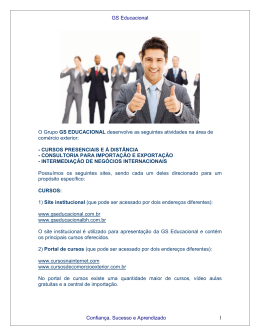 GS Educacional Confian&ccedil;a, Sucesso e Aprendizado 1 O Grupo GS