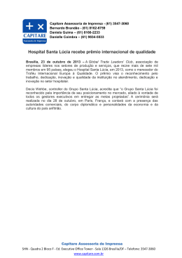 Hospital Santa Lúcia recebe prêmio internacional de qualidade Fonte
