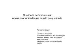 Qualidade Sem Fronteiras: Novas Oportunidades para o Mundo