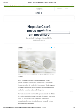 Hepatite C terá novos remédios em novembro - Jornal O Globo