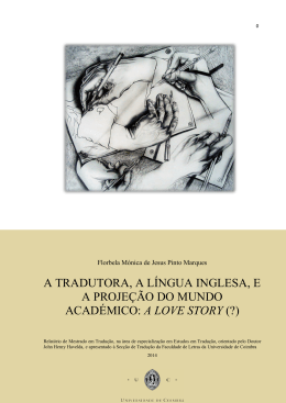 a tradutora, a l&iacute;ngua inglesa, e a proje&ccedil;&atilde;o do mundo