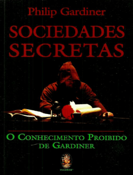“As Sociedades Secretas” – Phillip Gardiner