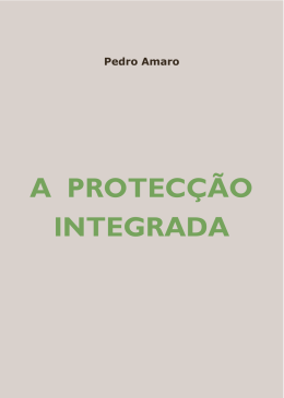 A PROTEC&Ccedil;&Atilde;O INTEGRADA - Instituto Superior de Agronomia