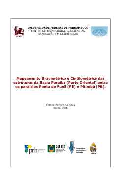 Mapeamento Gravim&eacute;trico e Cintilom&eacute;trico das estruturas da