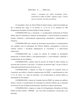 PORTARIA N&ordm; ____ /PMSC/2011 O Comandante Geral da Pol&iacute;cia