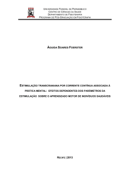 Estimula&ccedil;&atilde;o Transcraniana por Corrente Cont&iacute;nua Associada &agrave;