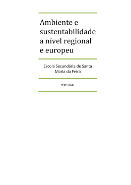 Ambiente e sustentabilidade a nível regional e europeu