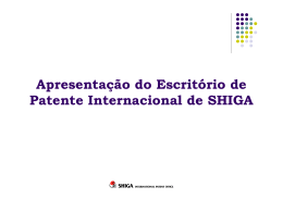Apresentação do Escritório de Patente Internacional de SHIGA