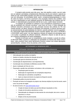 INTRODUÇÀO O projecto está previsto para três anos. Isso não