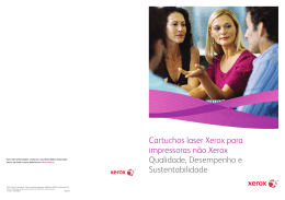 Porqu&ecirc; escolher Consum&iacute;veis Xerox para Impressoras n&atilde;o Xerox