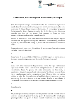 Entrevista de Julian Assange com Noam Chomsky e Tariq Ali