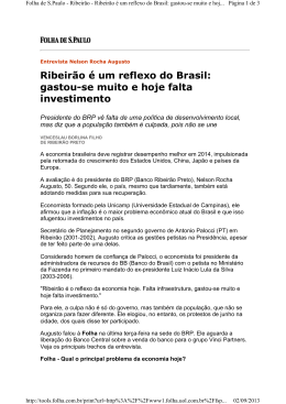 gastou-se muito e hoje falta investimento