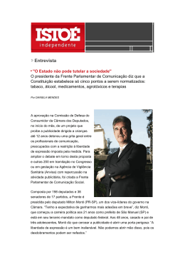 "O Estado não pode tutelar a Sociedade" - Dep. Milton Monti