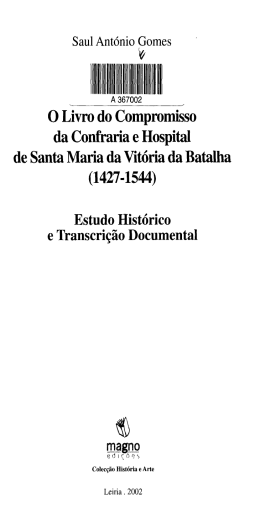 O Livro do Compromisso da Confraria e Hospital de Santa