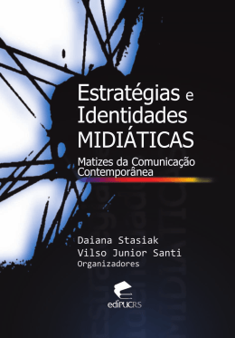 Estratégias e identidades midiáticas