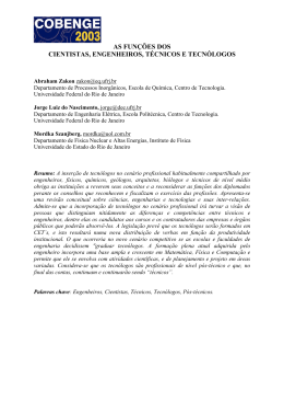 as funções dos cientistas, engenheiros, técnicos e