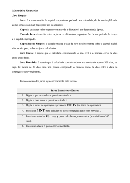 Matemática Financeira Juro Simples Juro: é a remuneração do