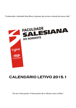 e veja o calend&aacute;rio acad&ecirc;mico. - Faculdade Salesiana do Nordeste