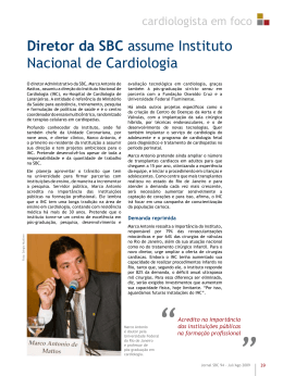 Diretor da SBC assume Instituto Nacional de Cardiologia