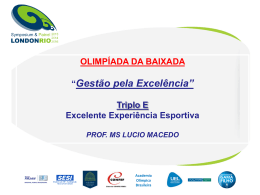 Apresenta&ccedil;&atilde;o: Olimp&iacute;ada da Baixada
