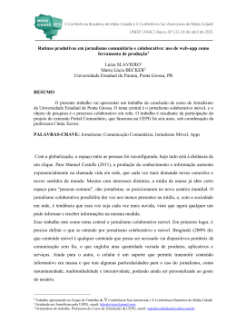 Rotinas produtivas em jornalismo comunit&aacute;rio e colaborativo: uso