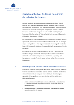 Quadro aplic&aacute;vel &agrave;s taxas de c&acirc;mbio de refer&ecirc;ncia do euro