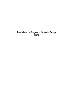 PROGRAMA SEGUNDO TEMPO - Ministério do Esporte