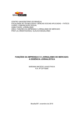 fun&ccedil;&otilde;es da imprensa e o jornalismo de mercado