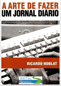 A arte de fazer um jornal di&aacute;rio