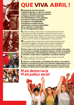 1 ARevolução de Abril pôs fim à ditadura fascista e à guerra colonial