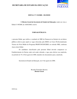 Edital n&ordm;132/2008 - Secretaria de Estado da Educa&ccedil;&atilde;o do Paran&aacute;