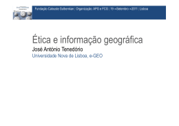 Ética e informação geográfica - Fundação Calouste Gulbenkian