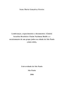Irene Maria Gon&ccedil;alves Pereira Lembran&ccedil;as, esquecimentos e