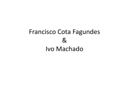 Francisco Cota Fagundes & Ivo Machado