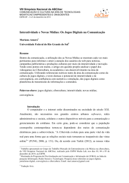 Interatividade e Novas M&iacute;dias: Os Jogos Digitais na Comunica&ccedil;&atilde;o