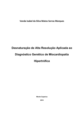 Desnaturação de Alta Resolução Aplicada ao Diagnóstico