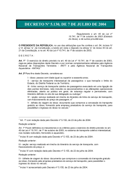 DECRETO N&ordm; 5.130, DE 7 DE JULHO DE 2004